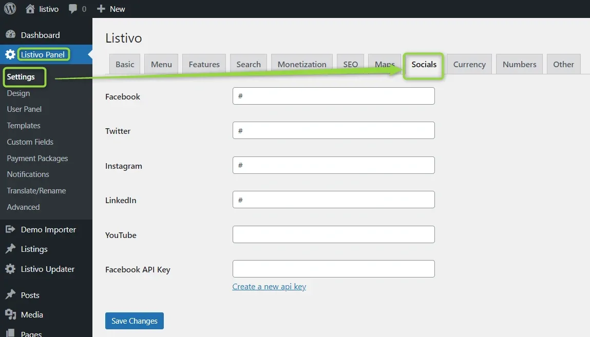 The Listivo Panel Settings screen on the Socials tab, with fields for Facebook, Twitter, Instagram, LinkedIn, YouTube and a Facebook API Key above a Save Changes button. Settings and the Socials tab are outlined in green.
