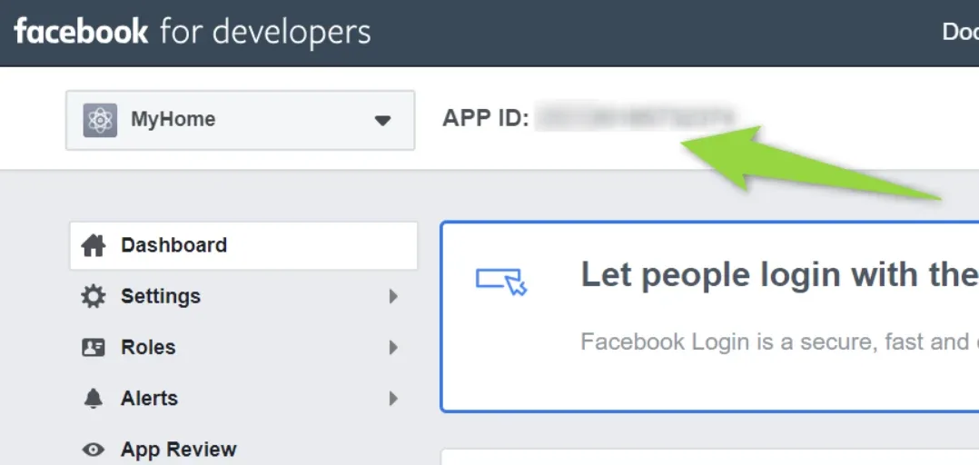 The Facebook for Developers app dashboard with the app name in the top-left selector and a green arrow pointing at the blurred APP ID displayed beside it.
