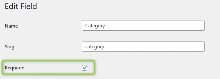 The Edit Field screen for the Category field, with Name set to Category, Slug set to category, and the ticked Required checkbox highlighted.