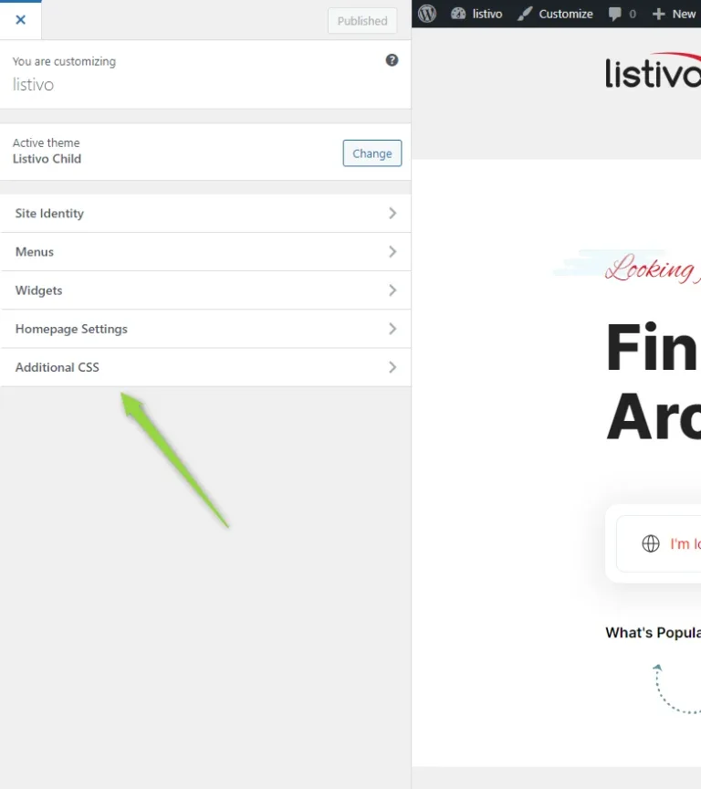 WordPress Customizer panel listing Site Identity, Menus, Widgets, Homepage Settings and Additional CSS, with a green arrow pointing at Additional CSS