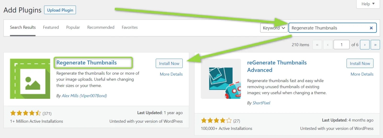 The Add Plugins screen with "Regenerate Thumbnails" in the search box and green arrows pointing at the search field and at the Install Now button on the Regenerate Thumbnails card.