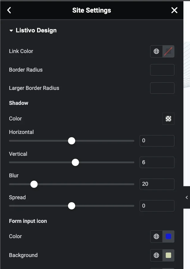 The Listivo Design panel: Link Color, Border Radius and Larger Border Radius fields, a Shadow group with horizontal 0, vertical 6, blur 20 and spread 0, and Form input icon colour and background.