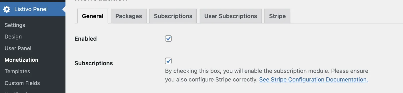 Listivo Panel, Monetization section, General tab, with both the Enabled and Subscriptions checkboxes ticked. The note beside Subscriptions links to the Stripe configuration documentation.