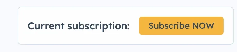 A user panel card reading "Current subscription:" with an orange "Subscribe NOW" button beside it.