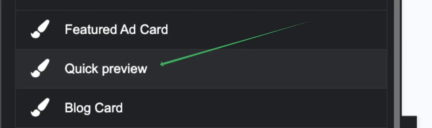 The Theme Style list in Site Settings with an arrow pointing at the Quick preview entry, between Featured Ad Card and Blog Card.