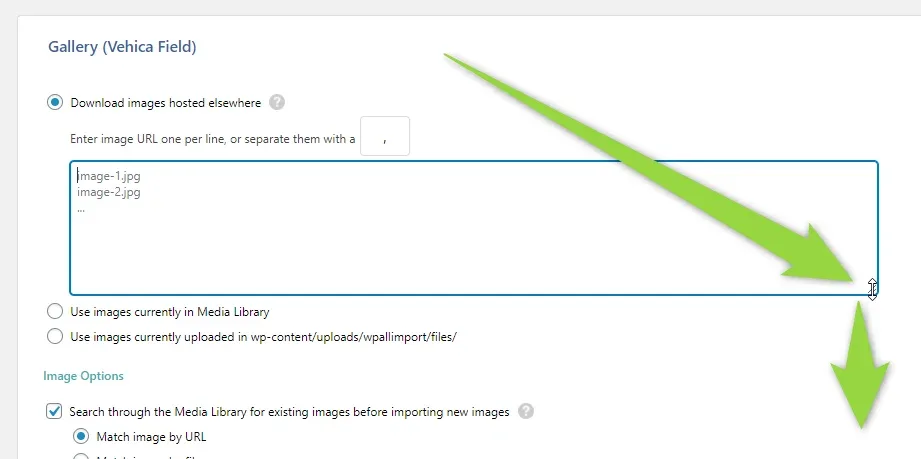 The Gallery (Vehica Field) panel with “Download images hosted elsewhere” selected and an arrow pointing at the resize handle in the bottom-right corner of the image URL box