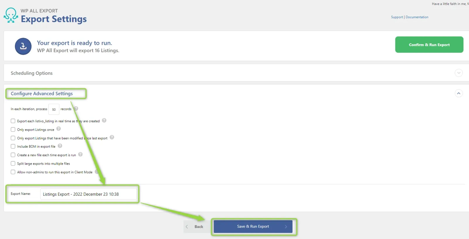 The Export Settings screen with Configure Advanced Settings open, an Export Name filled into the field at the bottom, and the Save & Run Export button highlighted.