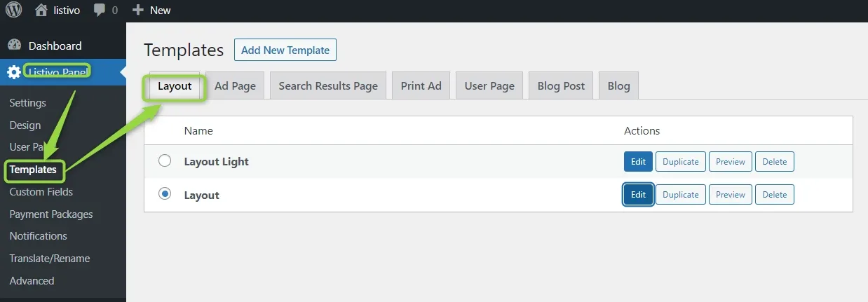 The Templates screen again with both layouts listed, Layout Light and Layout, each with Edit, Duplicate, Preview and Delete buttons.