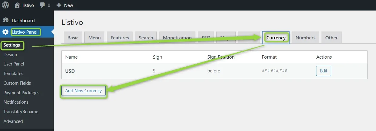 Listivo Panel settings with the Currency tab circled; below it a table with the USD row (sign $, sign position before, format ###,###,###) and an "Add New Currency" button.