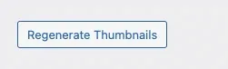 A single button labelled Regenerate Thumbnails
