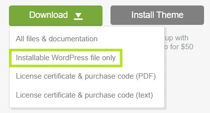 The ThemeForest download menu opened under the green Download button, with "Installable WordPress file only" highlighted above "All files & documentation" and the two license certificate options.
