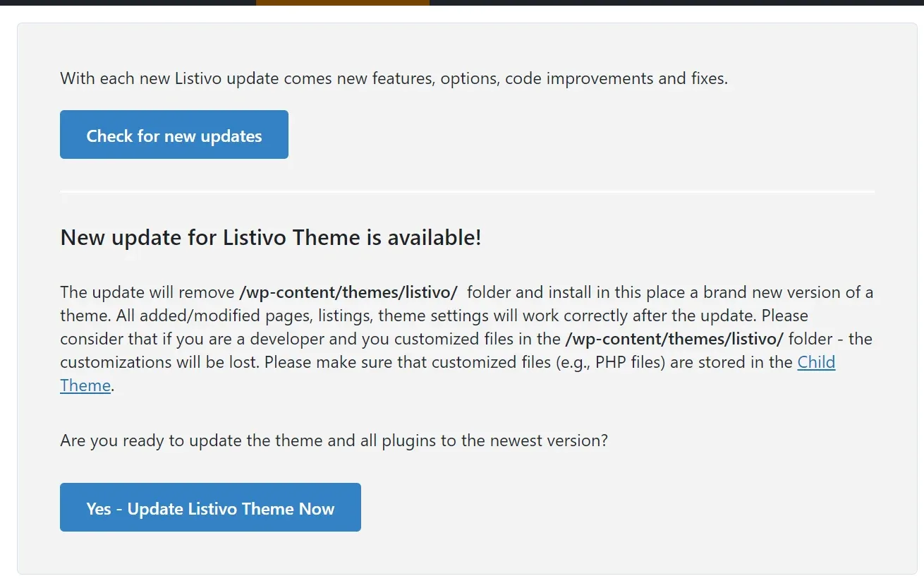 The updater showing the heading New update for Listivo Theme is available, a paragraph explaining that the /wp-content/themes/listivo/ folder is replaced and linking to Child Theme, and a blue Yes - Update Listivo Theme Now button.
