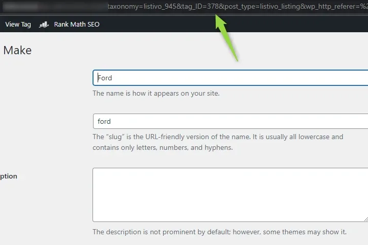 The same Edit Make screen, this time for the term Ford, with a green arrow pointing at tag_ID=378 in the address bar.