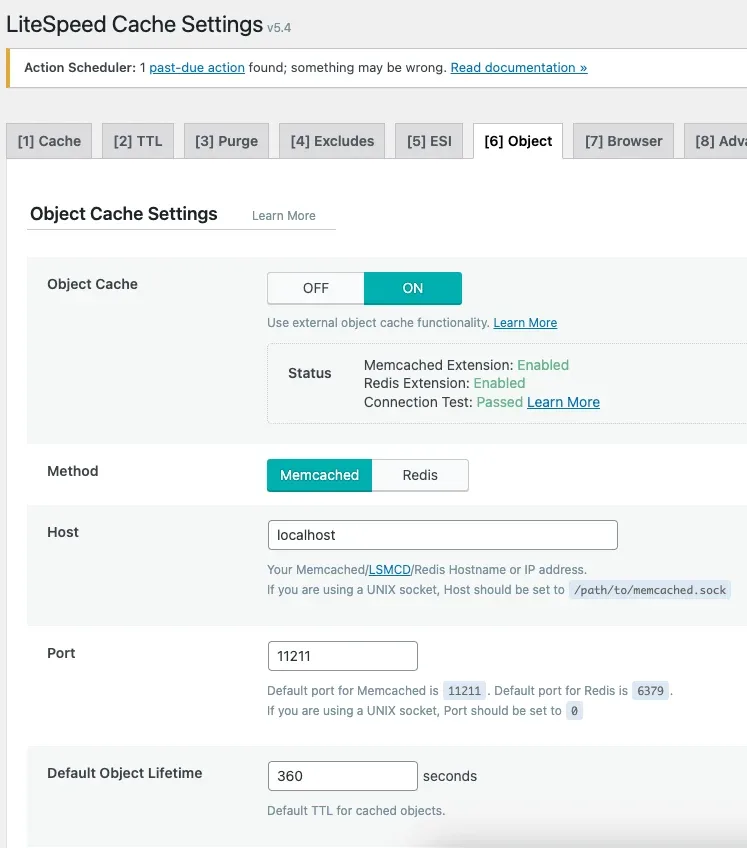 Object tab: Object Cache is ON using the Memcached method, host localhost, port 11211 and a default object lifetime of 360 seconds. The status panel shows the Memcached and Redis extensions enabled and the connection test passed.