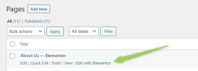 The WordPress Pages list showing About Us built with Elementor, with an arrow pointing at the Edit with Elementor link