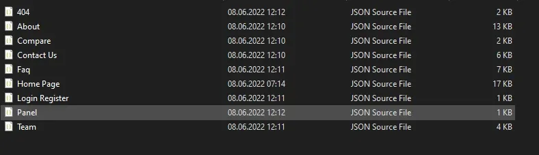 A folder listing of JSON source files named 404, About, Compare, Contact Us, Faq, Home Page, Login Register, Panel and Team