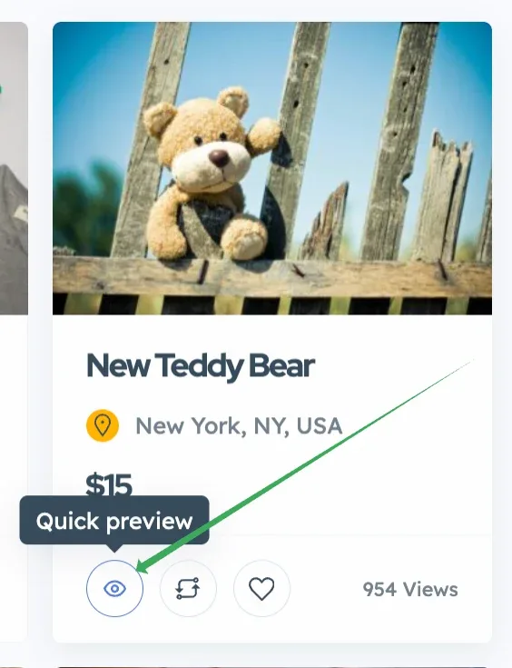 An ad card for "New Teddy Bear" priced at $15, with the eye icon in the row of card buttons showing a "Quick preview" tooltip.