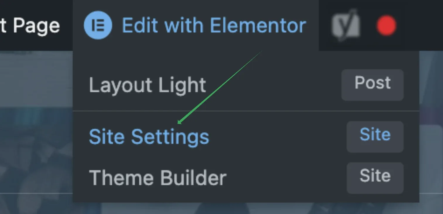 The Edit with Elementor menu open in the WordPress admin bar, with Site Settings picked out from Layout Light and Theme Builder.
