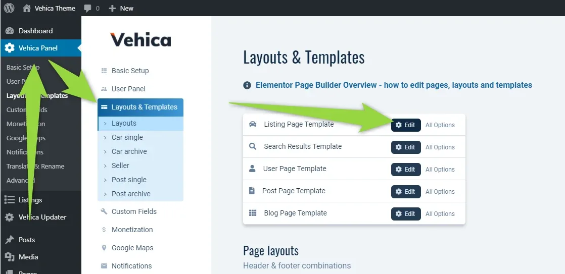Vehica Panel → Layouts & Templates in wp-admin, with arrows pointing to the Vehica Panel menu item and to the Edit button of “Listing Page Template”, listed above Search Results, User Page, Post Page and Blog Page Template.